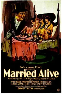 Постер к фильму «Married Alive (1927)»