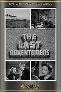 Главный постер фильма «The Last Adventurers (1937)»