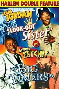 Постер к фильму «Look-Out Sister (1947)»