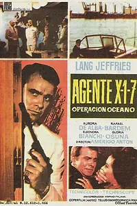 Главный постер фильма «Агент Х 1-7: Операция «Океан» (1965)»