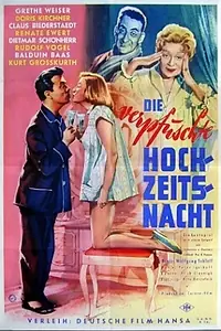 Главный постер фильма «Die verpfuschte Hochzeitsnacht (1957)»