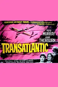 Постер к фильму «Transatlantic (1960)»
