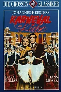 Постер к фильму «Karneval der Liebe (1943)»