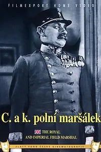 Постер к фильму «Императорский и королевский фельдмаршал (1930)»