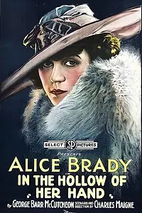 Главный постер фильма «In the Hollow of Her Hand (1918)»