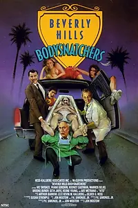 Постер к фильму «Похитители тел из Беверли Хиллз (1989)»