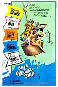 Главный постер фильма «Sail a Crooked Ship (1961)»