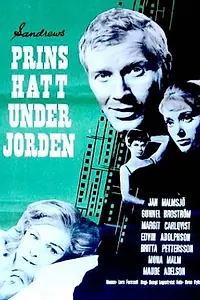 Главный постер фильма «Prins hatt under jorden (1963)»