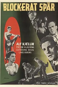 Постер к фильму «Blockerat spår (1955)»