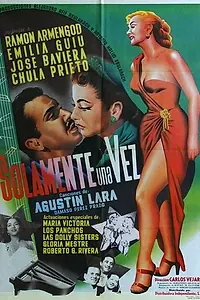 Постер к фильму «Solamente una vez (1954)»