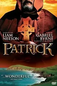 Постер к фильму «Святой Патрик (2004)»