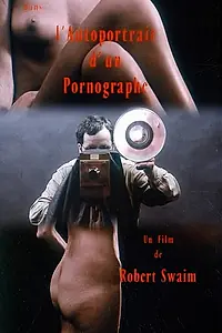 Главный постер фильма «L'autoportrait d'un pornographe (1972)»