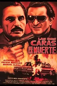 Главный постер фильма «Las dos caras de la muerte (1990)»