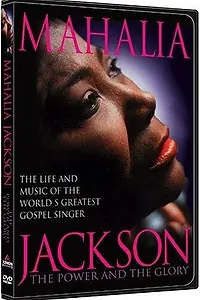 Постер к фильму «Mahalia Jackson: The Power and the Glory (1997)»