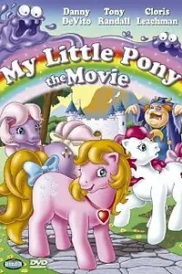 Главный постер мультфильма «Мой маленький пони (1986)»