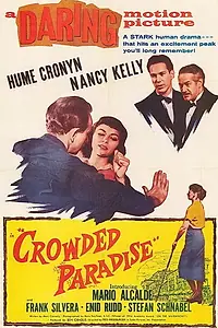 Постер к фильму «Crowded Paradise (1956)»