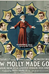 Главный постер фильма «How Molly Malone Made Good (1915)»