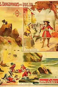 Главный постер фильма «Dragonnades sous Louis XIV - Épisode 1: À la recherche du pasteur (1909)»