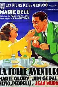 Постер к фильму «La folle aventure (1931)»