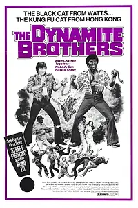Постер к фильму «Dynamite Brothers (1974)»