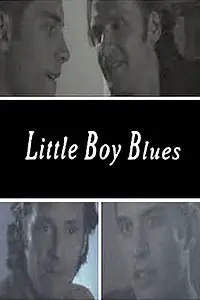 Постер к фильму «Little Boy Blues (2005)»