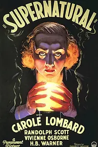 Главный постер фильма «Сверхъестественное (1933)»