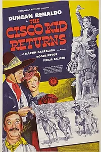 Постер к фильму «The Cisco Kid Returns (1945)»