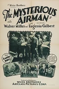 Главный постер фильма «The Mysterious Airman (1928)»