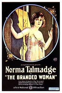Главный постер фильма «The Branded Woman (1920)»