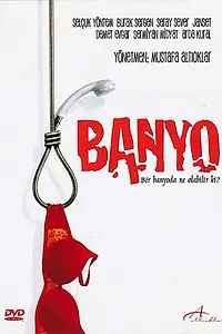 Постер к фильму «Banyo (2005)»
