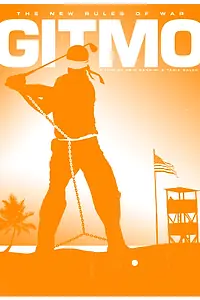 Постер к фильму «Gitmo (2005)»