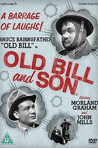 Главный постер фильма «Old Bill and Son (1941)»