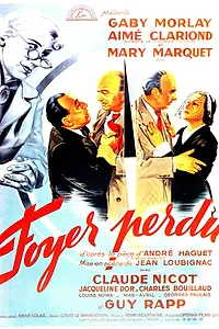 Постер к фильму «Foyer perdu (1952)»