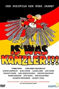 Постер к фильму «Is' was, Kanzler (1984)»
