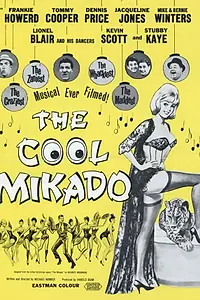 Постер к фильму «The Cool Mikado (1963)»