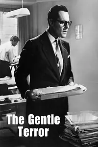 Главный постер фильма «The Gentle Terror (1963)»
