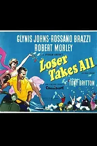 Постер к фильму «Проигравший забирает всё (1956)»