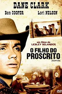 Главный постер фильма «Сын бандита (1957)»