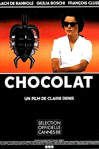 Главный постер фильма «Шоколад (1988)»