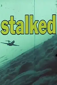 Постер к фильму «Stalked (1968)»