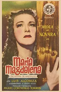 Главный постер фильма «María Magdalena, pecadora de Magdala (1946)»