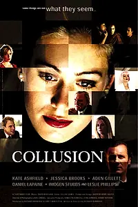 Постер к фильму «Collusion (2003)»
