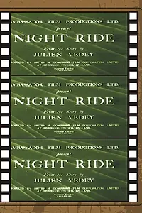 Постер к фильму «Night Ride (1937)»