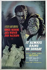 Главный постер фильма «В воскресенье всегда идёт дождь (1947)»