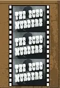 Постер к фильму «The Echo Murders (1945)»