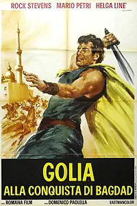 Главный постер фильма «Golia alla conquista di Bagdad (1965)»