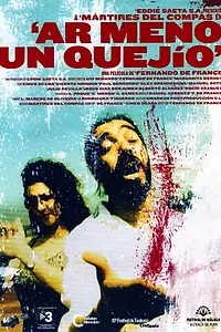 Постер к фильму «Ar meno un quejío (2005)»