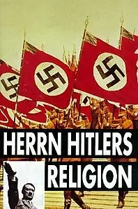 Постер к фильму «Herrn Hitlers Religion (1995)»