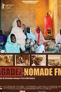 Постер к фильму «Agadez nomade FM (2004)»