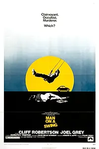 Главный постер фильма «Человек на качелях (1974)»